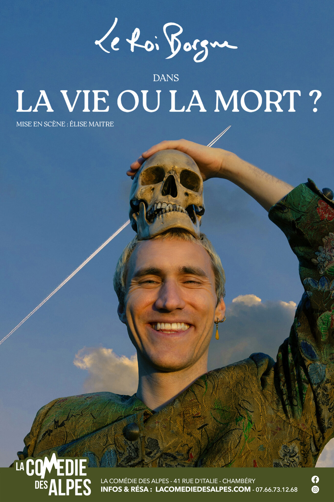 LE ROI BORGNE – La Comédie Des Alpes
